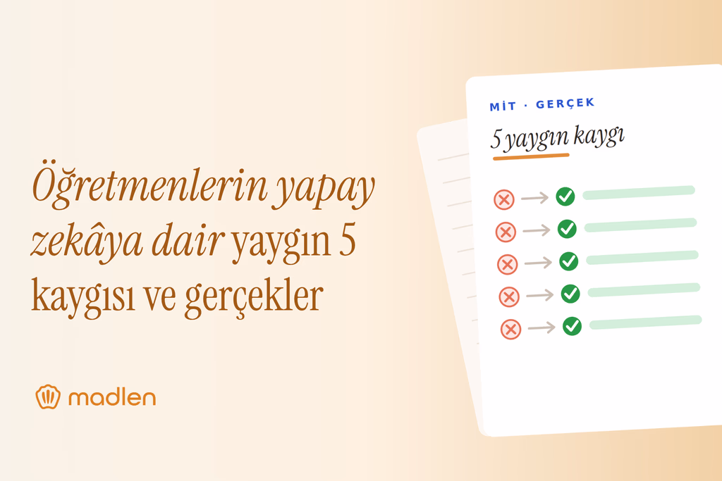 Öğretmenlerin Yapay Zekâya Dair Yaygın 5 Kaygısı Ve Gerçekler