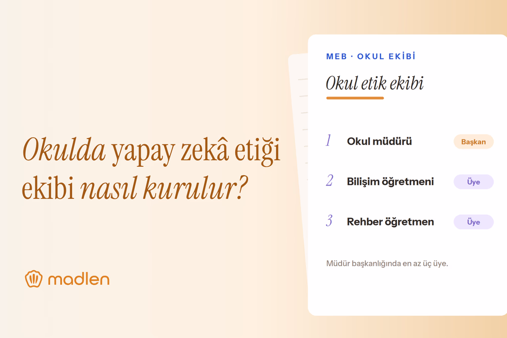Okulunuzda yapay zekâ etiği ekibi nasıl kurulur?